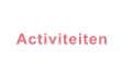 Activiteiten